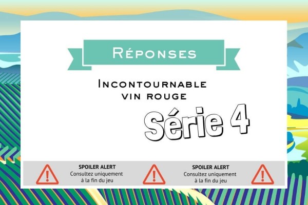 Réponses Incontournable rouge série 4